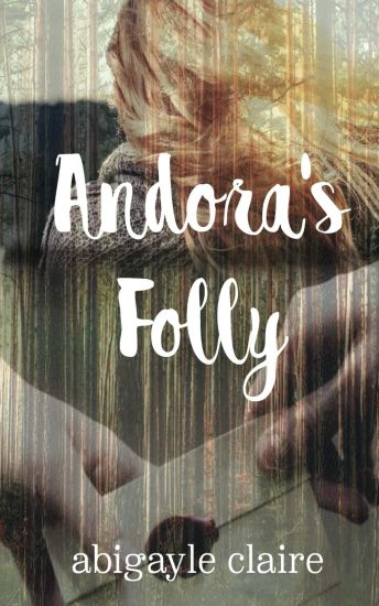 Andora's Folly