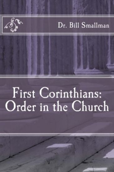 First Corinthians: Order in the Church