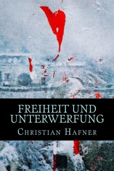 Freiheit und Unterwerfung: Die Geschichte von Van Lenti