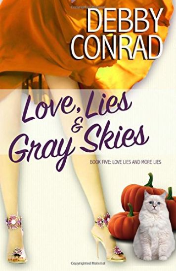 Love, Lies and Gray Skies