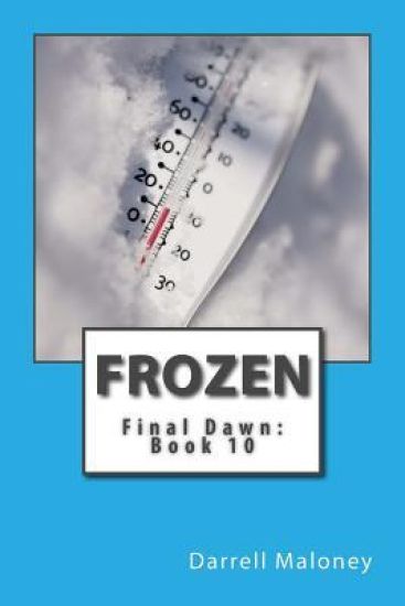 Frozen: Final Dawn: Book 10