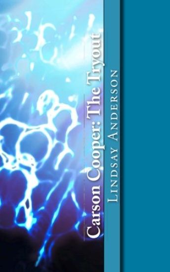 Carson Cooper: The Tryout: A Carson Cooper Novel