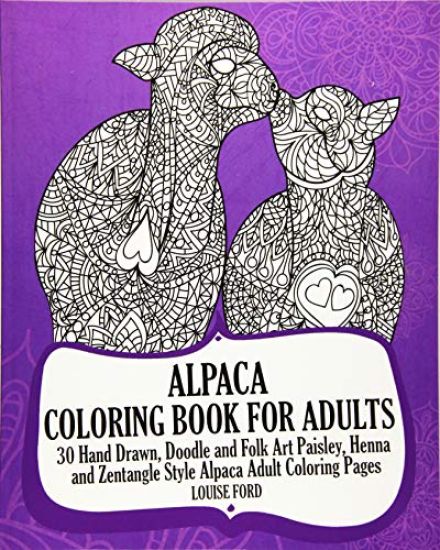 Alpaca Coloring Book For Adults: 30 Hand Drawn, Doodle and Folk Art Paisley, Henna and Zentangle Style Alpaca Coloring Pages