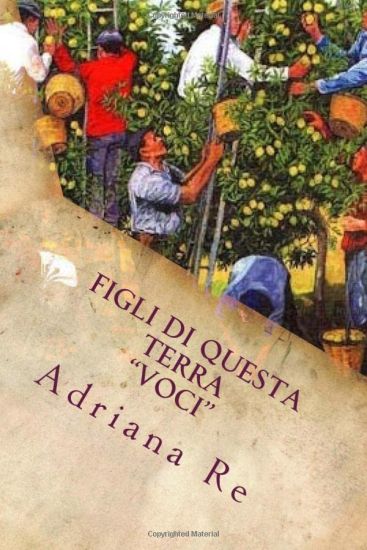 Figli di questa terra: Voci - Versione Integrale