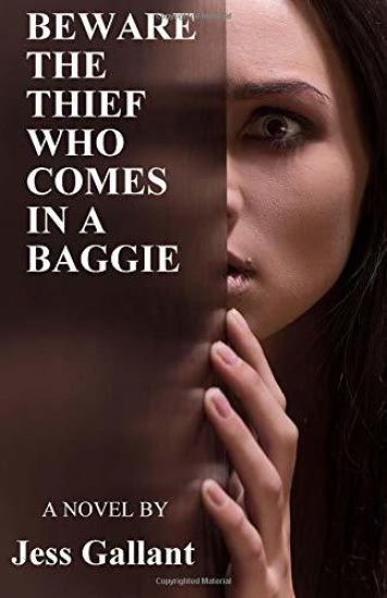 Beware the Thief Who Comes in a Baggie