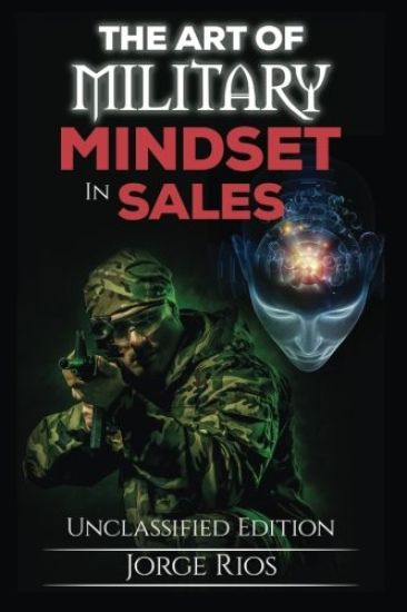 The art of military: Mindset in sales