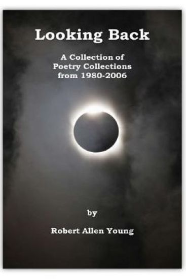 Looking Back: A Collection of Poetry Collections from 1980-2006