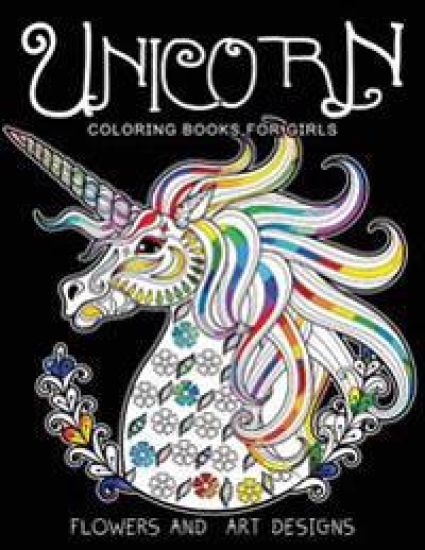 Unicorn Coloring Books for Girls: featuring various Unicorn designs filled with stress relieving patterns. (Horses Coloring Books for Girls)