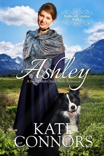 Ashley: A Sweet Mail-Order Bride Romance