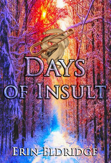 Days of Insult