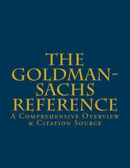 The Goldman-Sachs Reference: A Comprehensive Overview & Citation Source