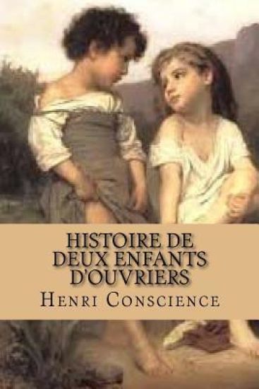 Histoire de deux enfants d'ouvriers: Roman