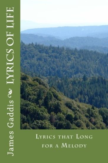 Lyrics Of Life: Lyrics that Long for a Melody