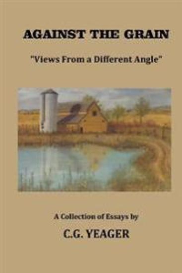 Against The Grain: Views From A Different Angle