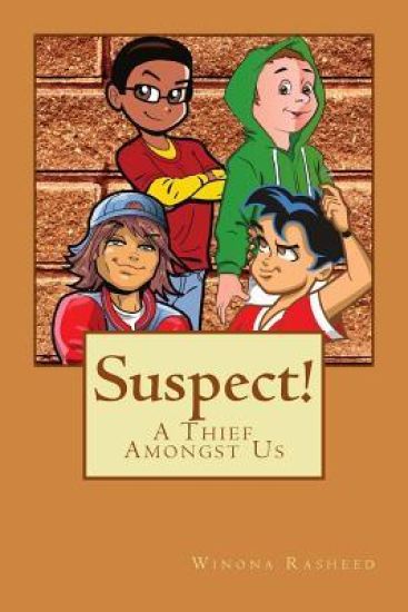Suspect!: A Thief Amongst Us