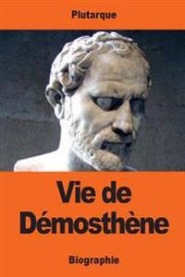 Vie de Démosthène