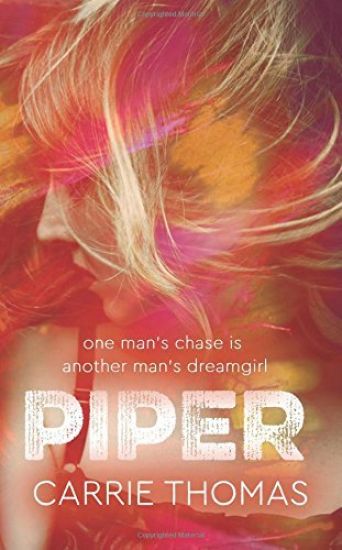 Piper: A Dream Girls Novel