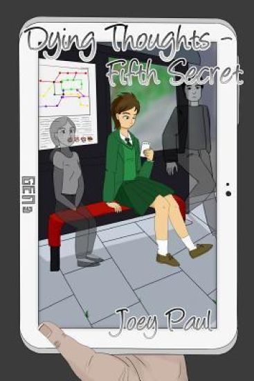 Dying Thoughts - Fifth Secret