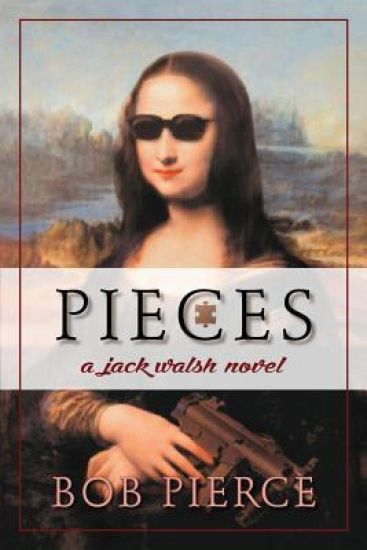 Pieces: A Jack Walsh Novel