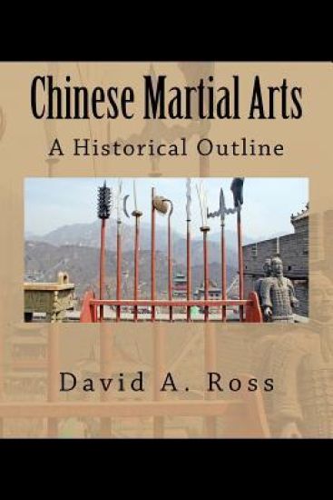 Chinese Martial Arts: A Historical Outline