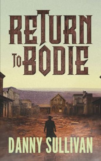 Return To Bodie