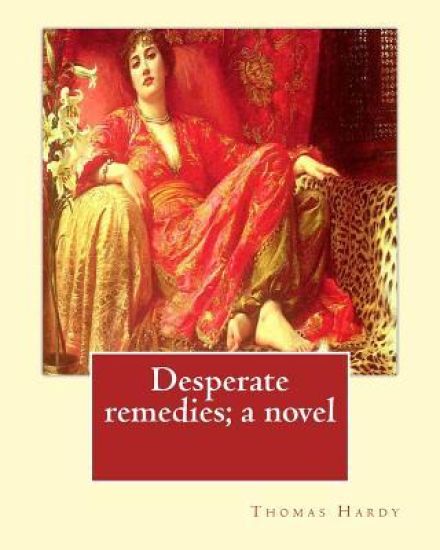 Desperate remedies; a novel. By: Thomas Hardy, and By: Sir W. Scott: illusreated By: F.(Fred) Barnard (16 May 1846 - 28 September 1896) was a Victoria