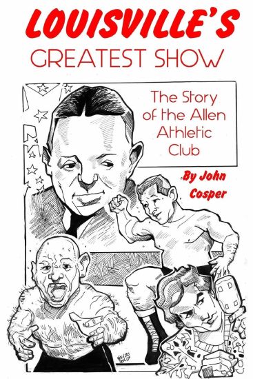 Louisville's Greatest Show