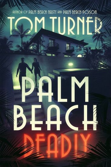Palm Beach Deadly