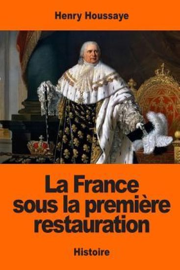 La France sous la première restauration