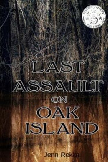 Last Assault on Oak Island