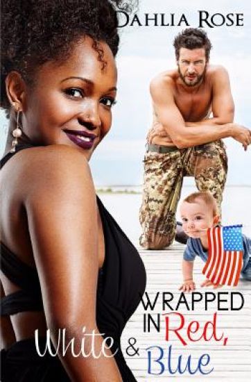 Wrapped In Red White And Blue: A Dahlia Rose Quick Tease