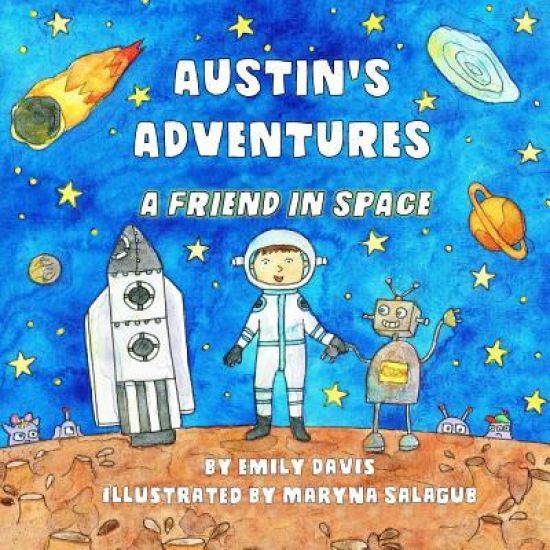 Austin's Adventures: A Friend in Space