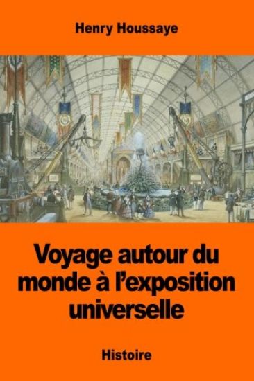 Voyage autour du monde à l'exposition universelle
