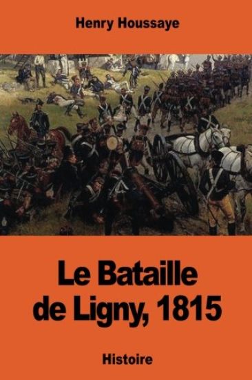 Le Bataille de Ligny, 1815