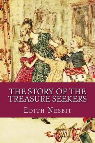 The Story of the Treasure Seekers