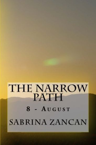 The Narrow Path: 8 - August