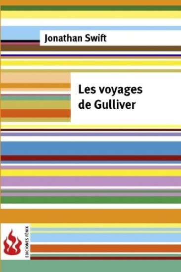 Les voyages de Gulliver: (low cost). Édition limitée