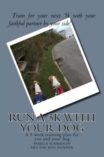 Run a 5k with your dog: A training plan and more to follow