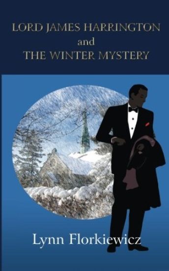 Lord James Harrington and the Winter Mystery