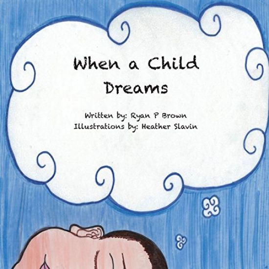 When a Child Dreams