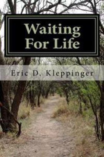 Waiting For Life: A Trail Guide for Discovering Christianity