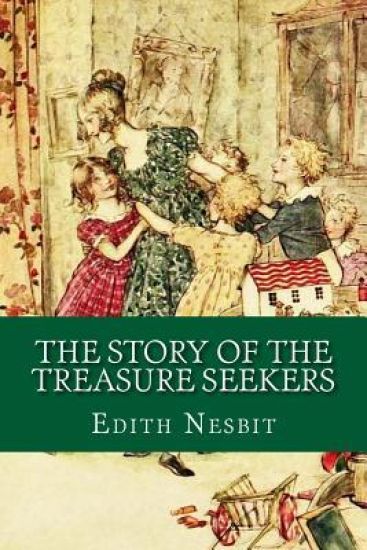 The Story of the Treasure Seekers