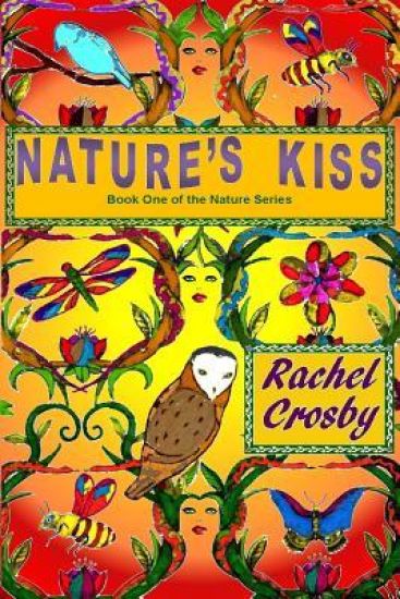 Nature's Kiss: Book One of the Nature Series