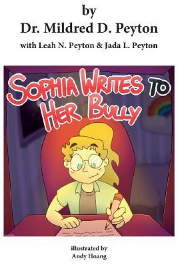 Sophia Writes to Her Bully