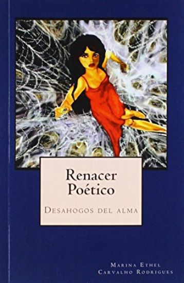 Renacer Poetico: Desahogos del alma
