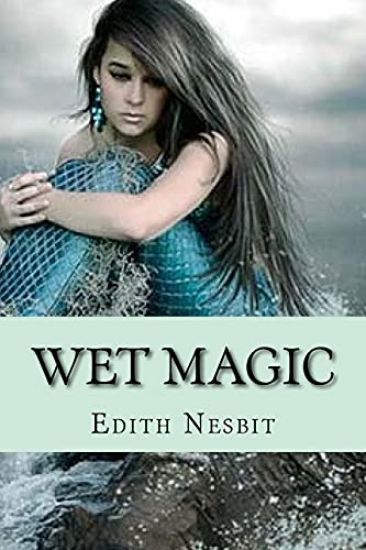 Wet magic (Special Edition)