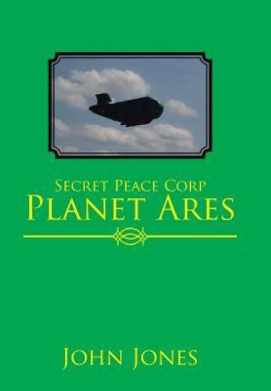 Secret Peace Corp Planet Ares