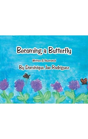Becoming a Butterfly