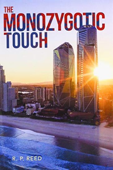 The Monozygotic Touch