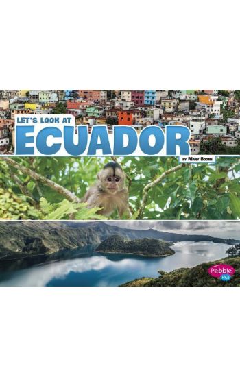 Let's Look at Ecuador